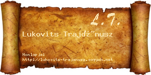 Lukovits Trajánusz névjegykártya